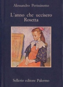 Alessandro-Perissinotto cover anno che uccisero rosetta