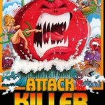 Attack of the Killer Tomatoes