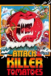 Attack of the Killer Tomatoes