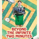 BEYOND-THE-INFINITE-TWO-MINUTES_Poster