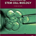 Essentials of Stem Cell Biology