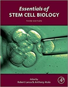 Essentials of Stem Cell Biology