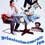 Gelosissimamente… Tuo