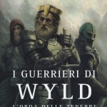 I guerrieri di Wyld