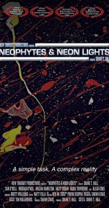 Neophytes and Neon Lights