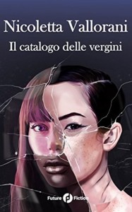 Nicoletta-Vallorani catalogo delle vergini