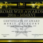 Rome Web Awards - BEST DIRECTING FAN FILM