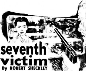 Seventh Victim Robert Sheckley