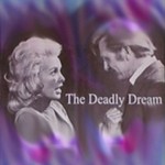 The Deadly Dream