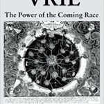 Vril, The Power of the Coming Race