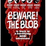 beware the blob