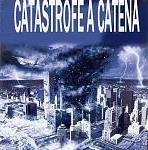 catastrofe a catena1