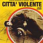 città violente 2