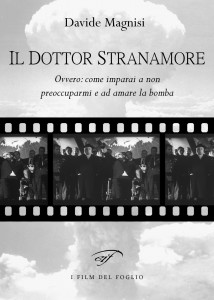 cover IlFoglio_DottorStranamore - copertina 15x21_ultimo