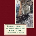cover LE FONTI NORDICHE DEL RING - LA MITOLOGIA DI WAGNER