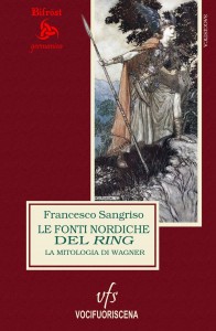 cover LE FONTI NORDICHE DEL RING - LA MITOLOGIA DI WAGNER