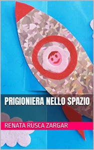 cover PRIGIONIERA NELLO SPAZIO