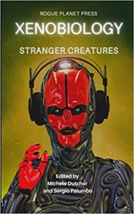 cover 'Xenobiology - Stranger Creatures' Anthology