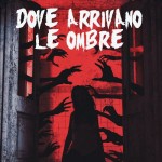 cover dove arrivano le ombre