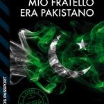 cover mio fratello era pakistano