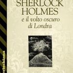 cover sherlock holmes e volto oscuro Londra