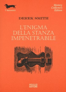 enigma della stanza impenetrabile