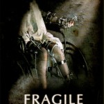 fragile