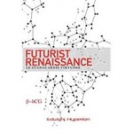 futurist renaissance 9