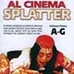 guida al cinema splatter a-g