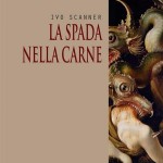 ivo scanner la-spada-nella-carne