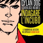 luigi siviero Dylan Dog e Sherlock Holmes Luigi Siviero