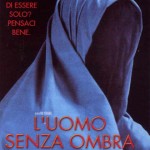 l'uomo senza ombra 1