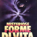 misteriose forme di vita