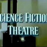 science fiction theatre 5