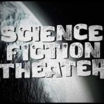 science fiction theatre 9