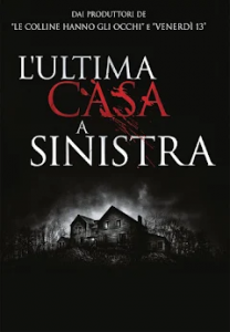 ultima casa a sinistra 2009