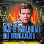 uomo da 6 milioni di dollari