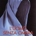 uomo senza ombra